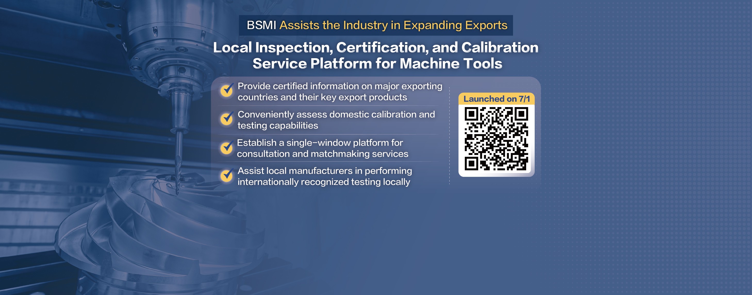 BSMI Launches Local Inspection, Certification, and Calibration Services to Boost Machine Tool Industry's Global Competitiveness